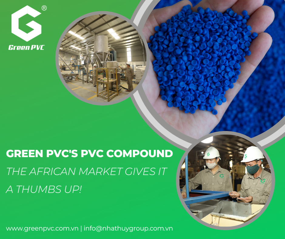 Discover Why Green PVC’s PVC Compound Is Becoming a Sensation in the African Market 2 pvc compound Green PVC